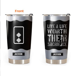 Personalized UK Veteran/Soldier Live A Life Worth Their Sacrifice Rank Name Tumbler Printed 23MAR-BQT28