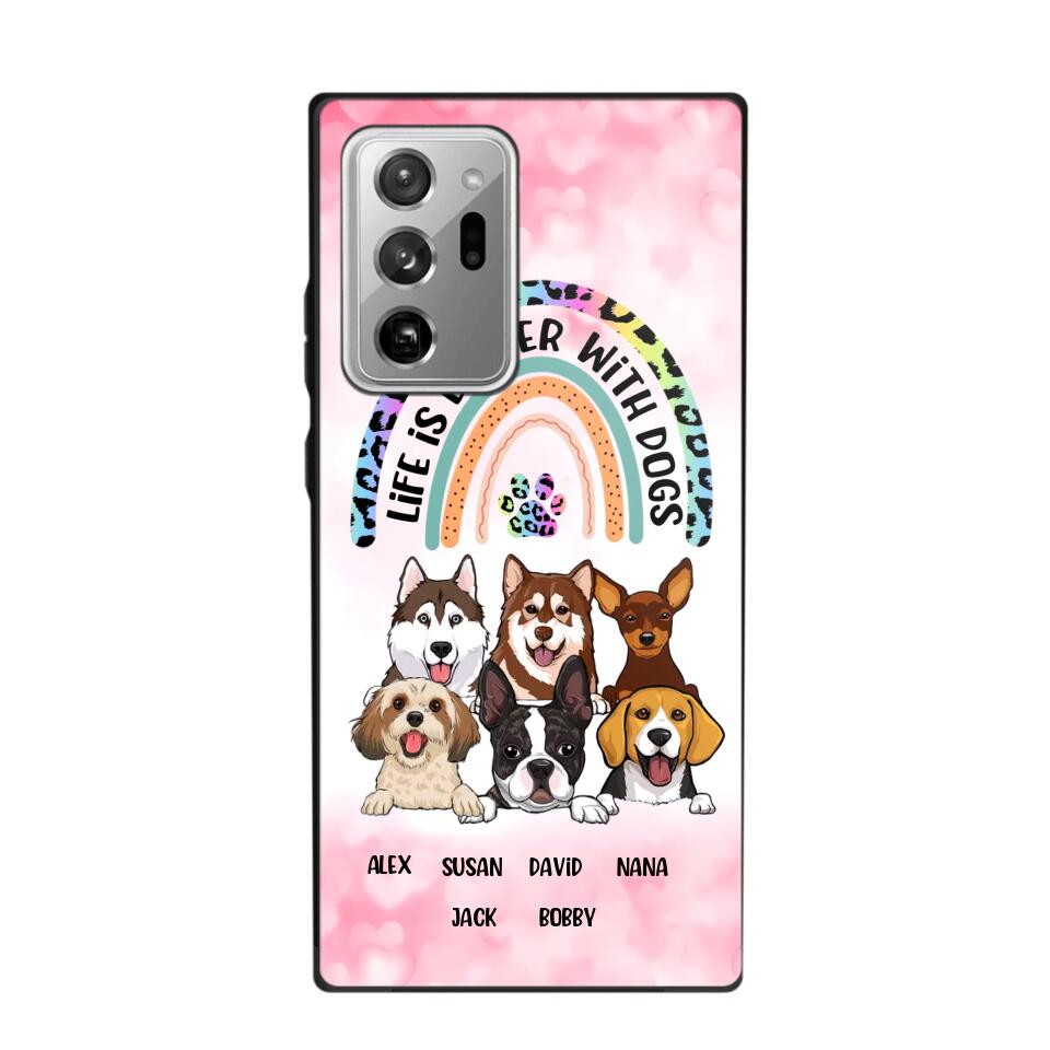 Personalized Life Is Better With Dogs Dog Lovers Gift Phonecase Printed PNDT2803