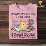 Personalized That's What I Do I Pet Cats I Read Books Tshirt Printed QTHQ0304