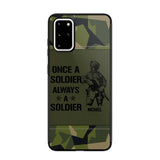 Personalized Sweden Soldier/Veteran Once A Soldier Always A Soldier Phonecase Printed 23APR-BQT04