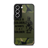 Personalized Sweden Soldier/Veteran Once A Soldier Always A Soldier Phonecase Printed 23APR-BQT04