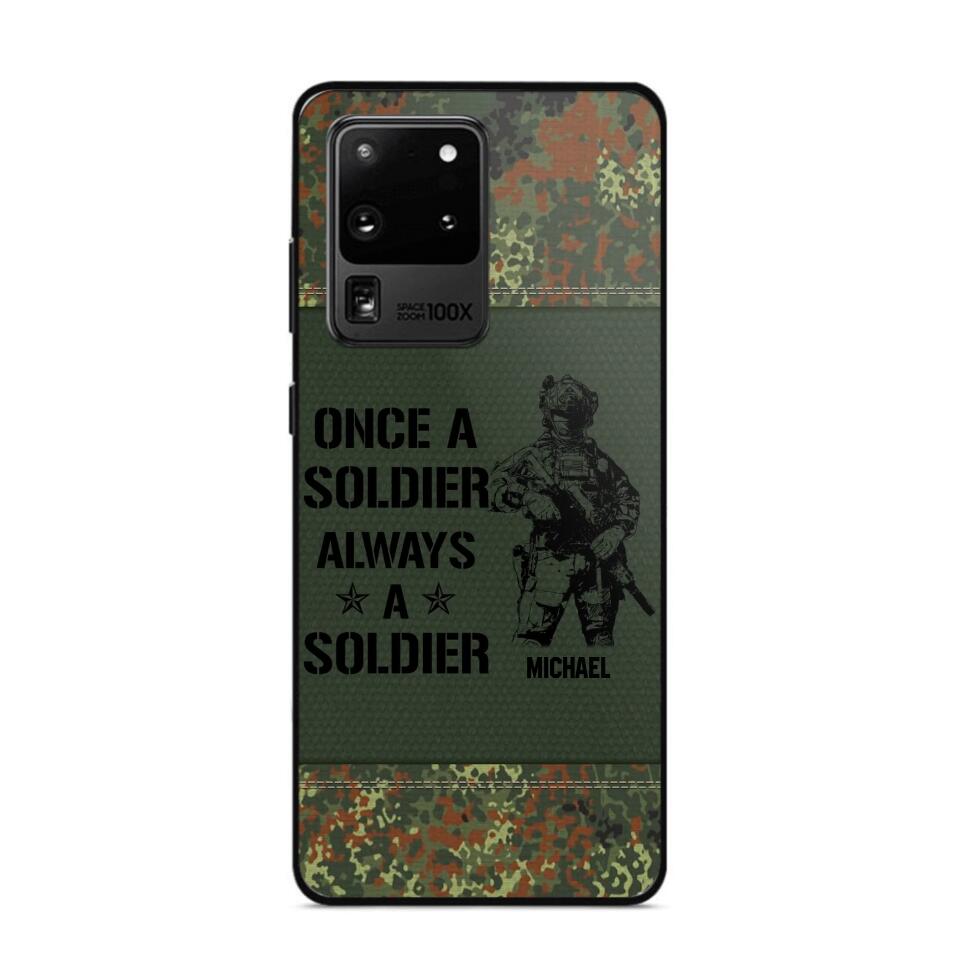 Personalized German Soldier/Veteran Once A Soldier Always A Soldier Phonecase Printed 23APR-BQT04