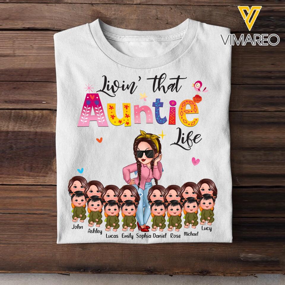 Personalized Living That Auntie Life Girl With Kid Tshirt Printed 23APR-HQ10