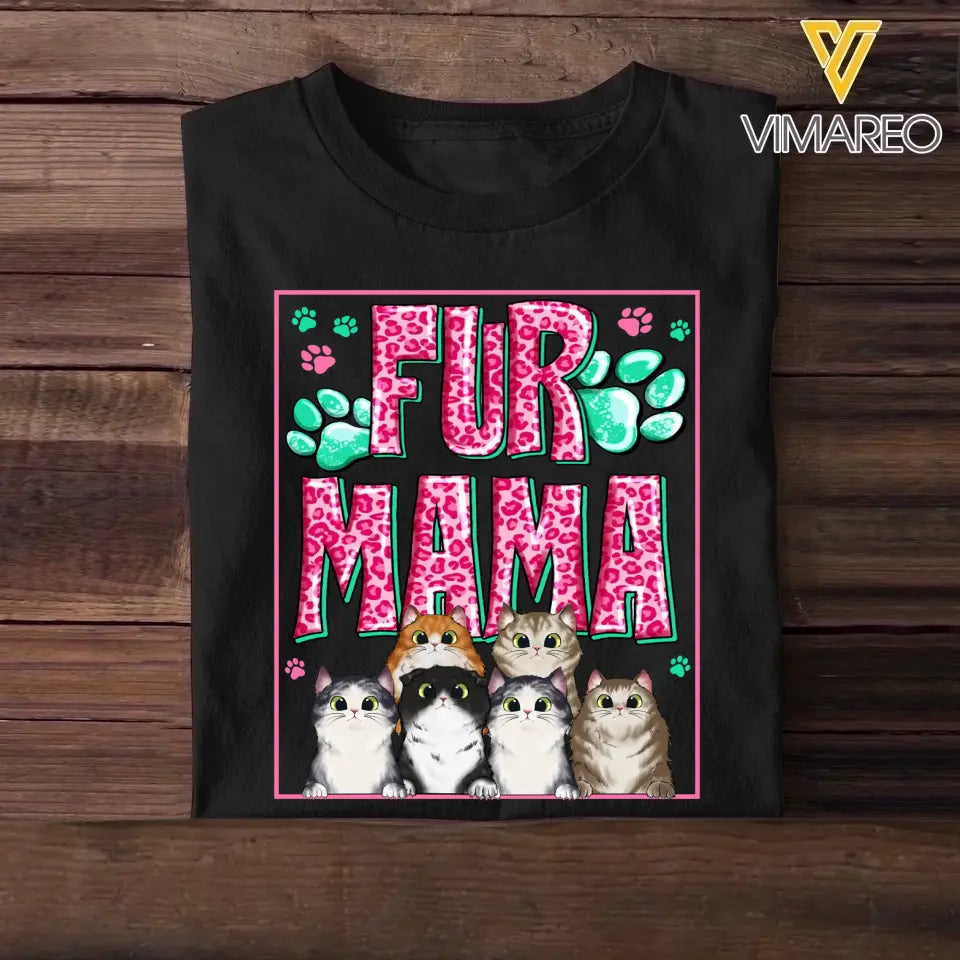 Personalized Fur Mama Cat Lovers Gift Tshirt Printed PNHQ1904