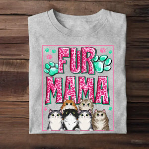 Personalized Fur Mama Cat Lovers Gift Tshirt Printed PNHQ1904