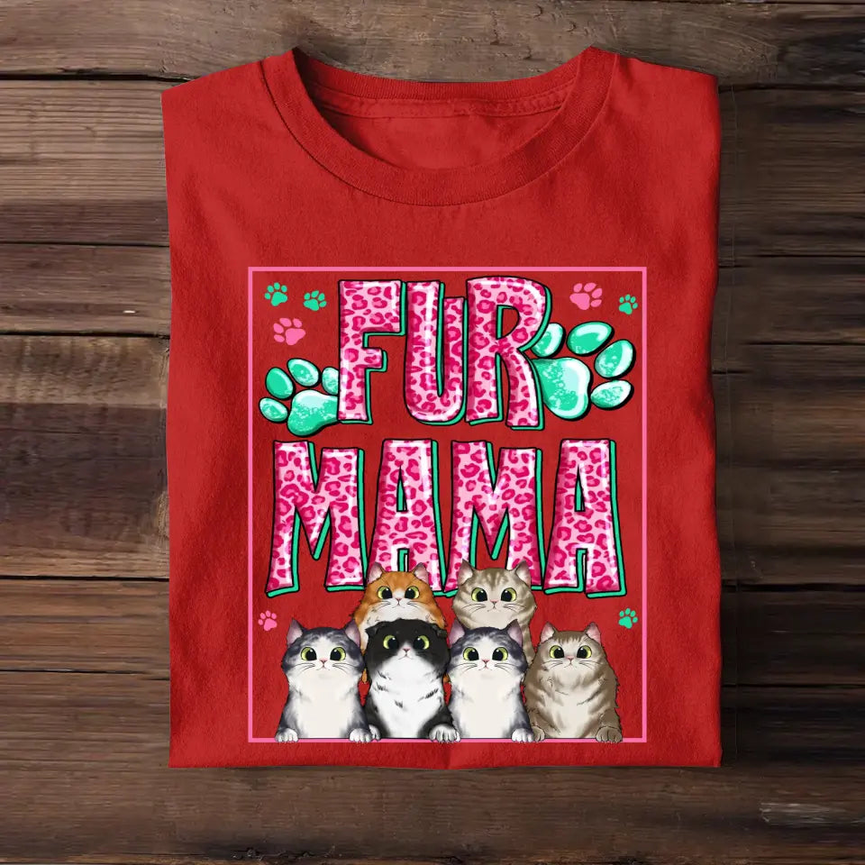 Personalized Fur Mama Cat Lovers Gift Tshirt Printed PNHQ1904