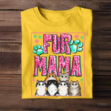 Personalized Fur Mama Cat Lovers Gift Tshirt Printed PNHQ1904