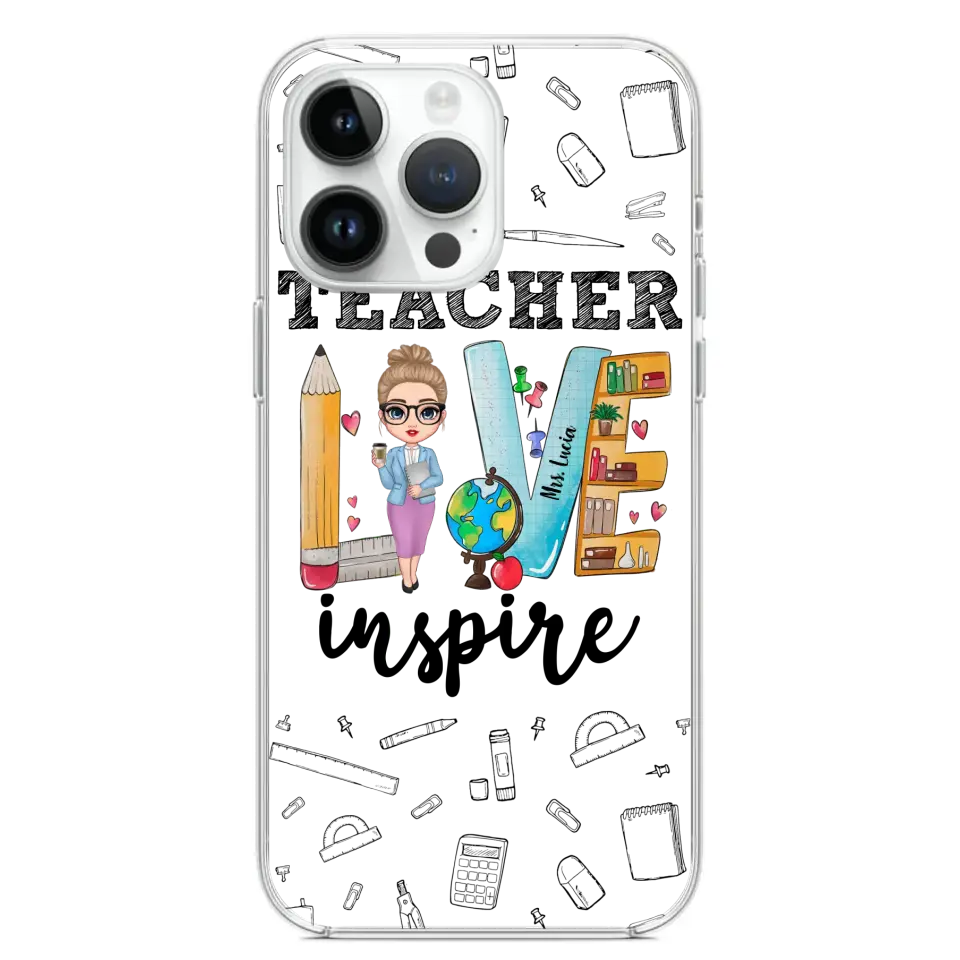 Personalized Teacher Love Inspire & Name Phonecase Printed PNBQT2404