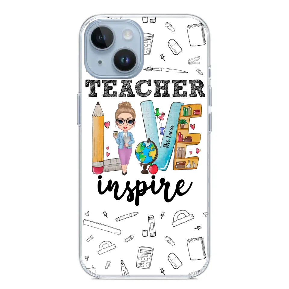 Personalized Teacher Love Inspire & Name Phonecase Printed PNBQT2404