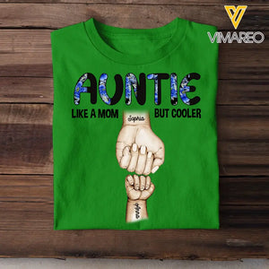 Personalized Grandma Mom Aunt Nana Like A Mom But Cooler Kid Name Hand Tshirt Printed 23MAR-DT14