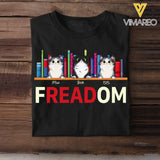 Personalized Freadom Book Lover, Cat Lover Tshirt Printed QTHQ06523