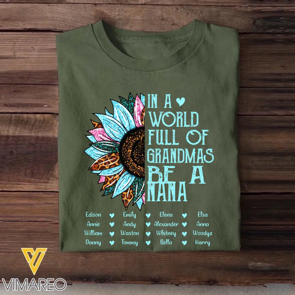 Personalized Sunflower with Kid Name In A World Full Of Grandmas Be A Papaw T-shirt Printed 23MAY-BQT06