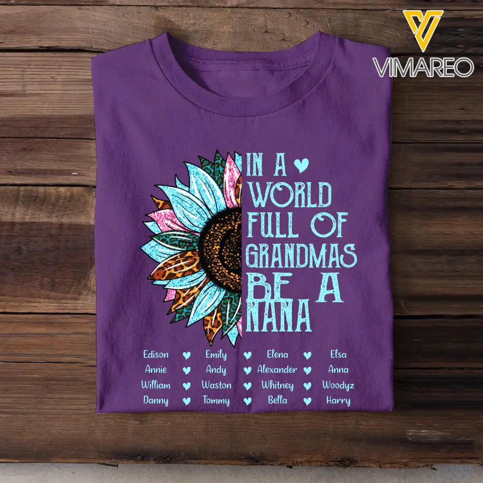 Personalized Sunflower with Kid Name In A World Full Of Grandmas Be A Papaw T-shirt Printed 23MAY-BQT06