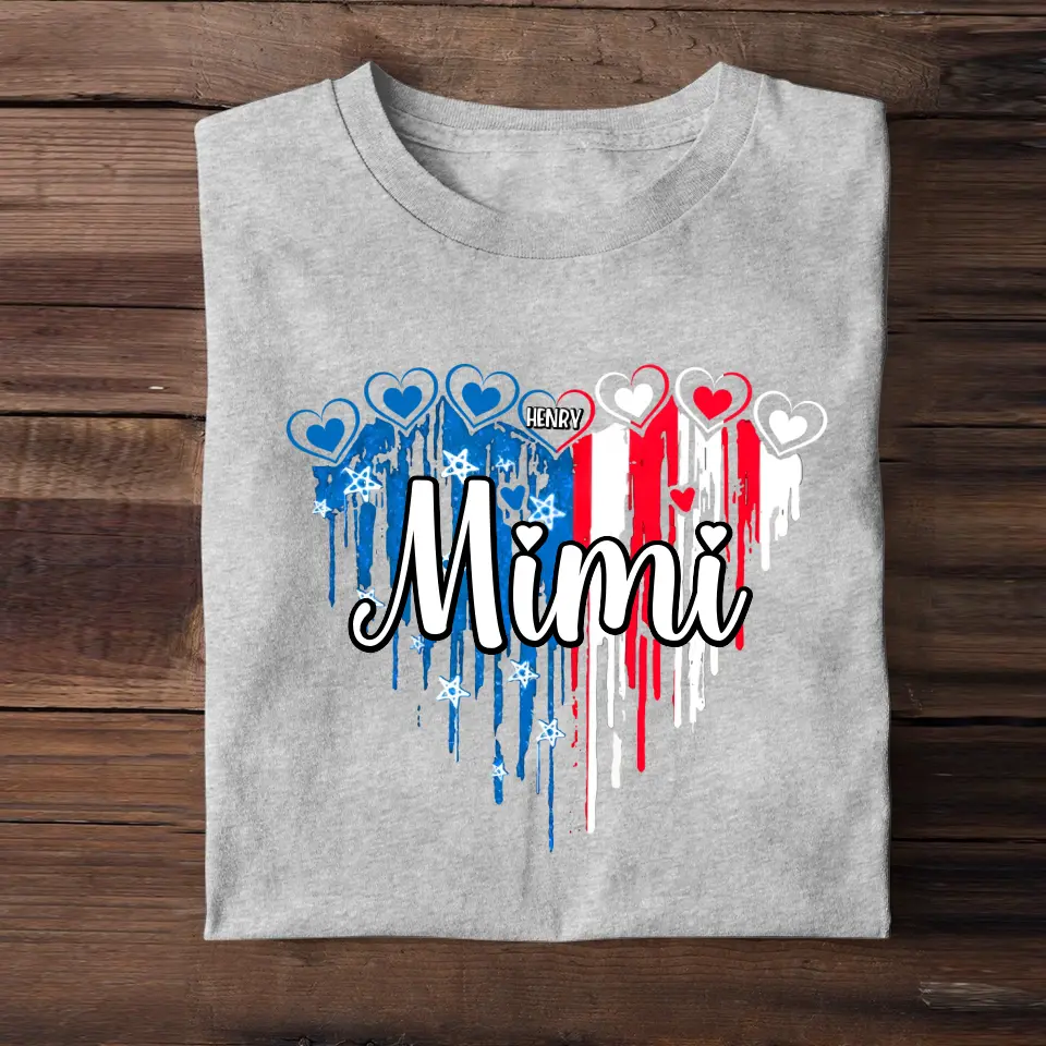 Personalized Grandma Mom Aunt Nana Heart Flag Independence Day Tshirt Printed 23MAY-HQ10