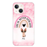 Personalized Life Is Better With Cats Cute Cat Phonecase Printed PNBQT1005