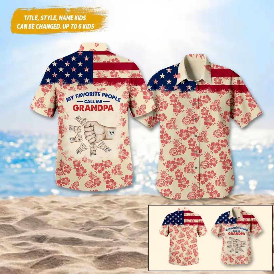 Personalized My Favorite People Call Me Grandpa Hand with Kid Name US Flag Hawaii Printed PNTB1305