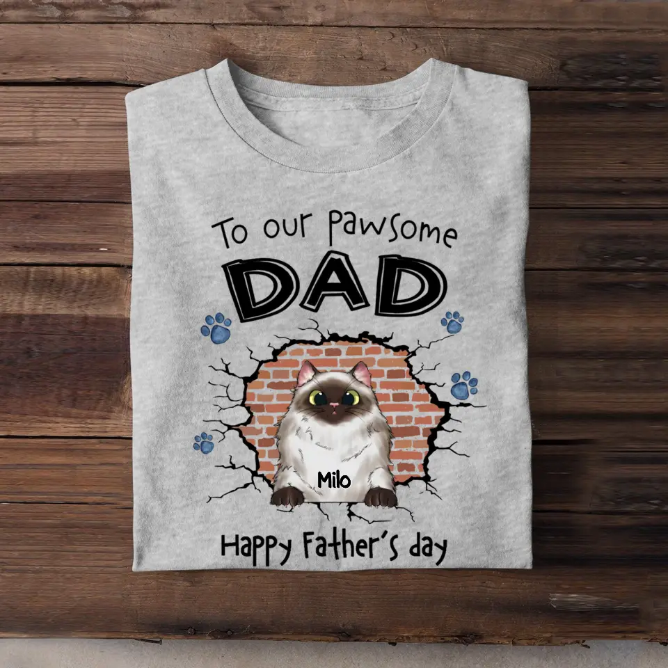 Personalized To Our Pawsome Dad Happy Father's Day T-shirt Printed PNPN1605