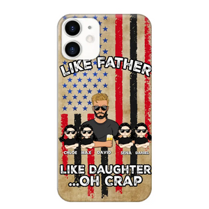 Personalized Like Father Like Daughter Oh Crap Gift for Dad for Daughters Phonecase Printed NMTDT1805