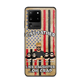 Personalized Like Father Like Daughter Oh Crap Gift for Dad for Daughters Phonecase Printed NMTDT1805