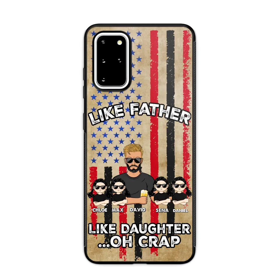 Personalized Like Father Like Daughter Oh Crap Gift for Dad for Daughters Phonecase Printed NMTDT1805