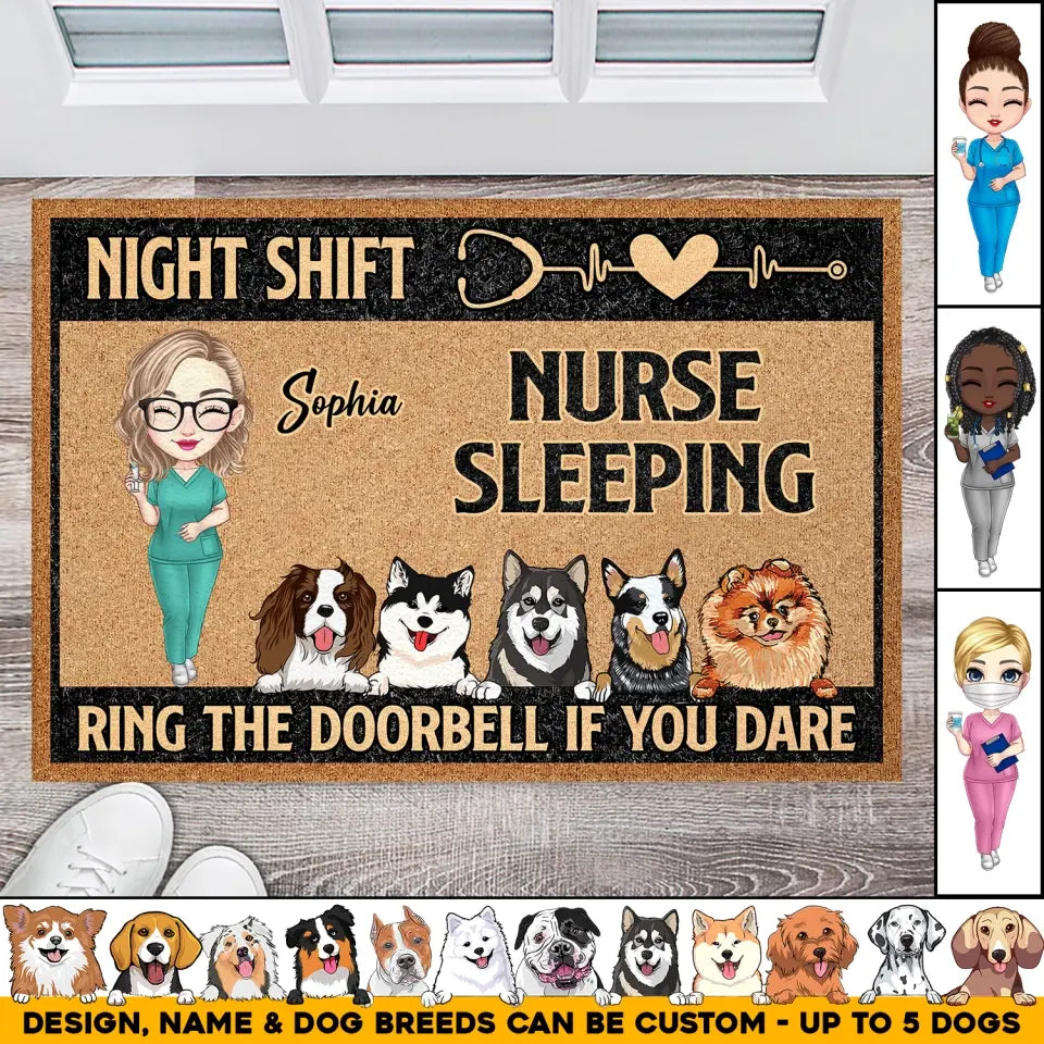 Personalized Night Shift Nurse Sleeping Ring The Doorbell If You Dare Dog Lovers Gift Doormat 23MAY-HQ23