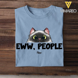 Personalized Eww People Cat Lovers Gift T-shirt Printed MTHTB2405