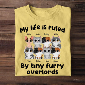 Personalized My Life Is Ruled By Tiny Furry Overlords Cat Lover T-shirt Printed QTPN2605