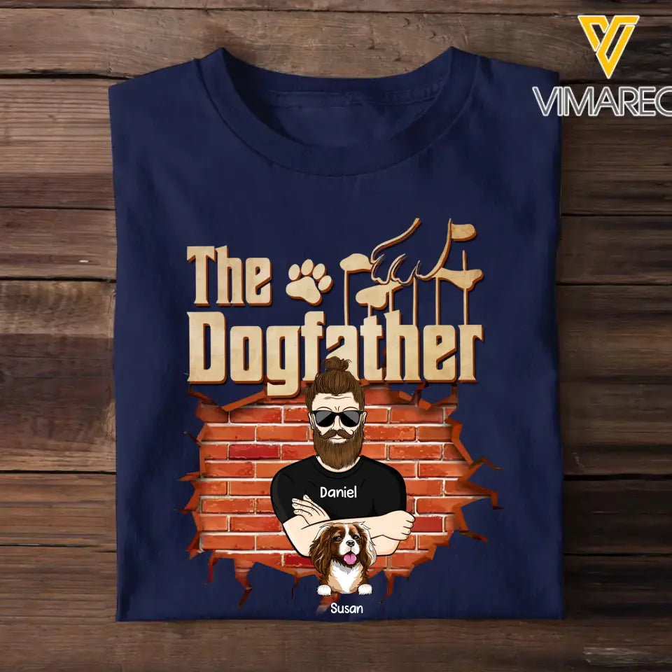 Personalized The Dogfather Dog Dad Lovers Gift T-Shirt Printed PNDT2505