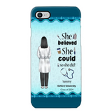 Personalized Nurse Graduation She/He Believed She/He Could So She/He Did Phonecase Teacher Gifts Printed HTHPN2505