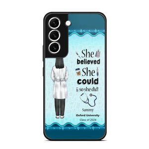 Personalized Nurse Graduation She/He Believed She/He Could So She/He Did Phonecase Teacher Gifts Printed HTHPN2505