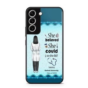 Personalized Nurse Graduation She/He Believed She/He Could So She/He Did Phonecase Teacher Gifts Printed HTHPN2505