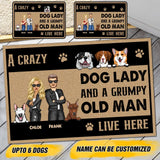 Personalized Dog Lady And A Grumpy Old Man Live Here Dog Lovers Doormat Printed 23JUN-BQT07