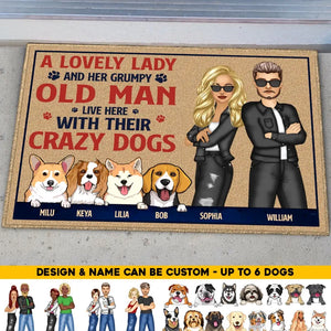 Personalized A Lovely Lady And Her Grumpy Old Man Live Here With Their Crazy Dog Couple Dog Lovers Doormat Printed 23JUN-HQ08