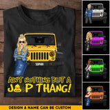 Personalized Ain't Nothing But A Jeep Thang Jeep Lovers T-shirt Printed MTHQ1306