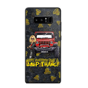 Personalized Jeep Girl Ain't  Nothing But A Jeep Thang Phonecase Printed MTTB1906