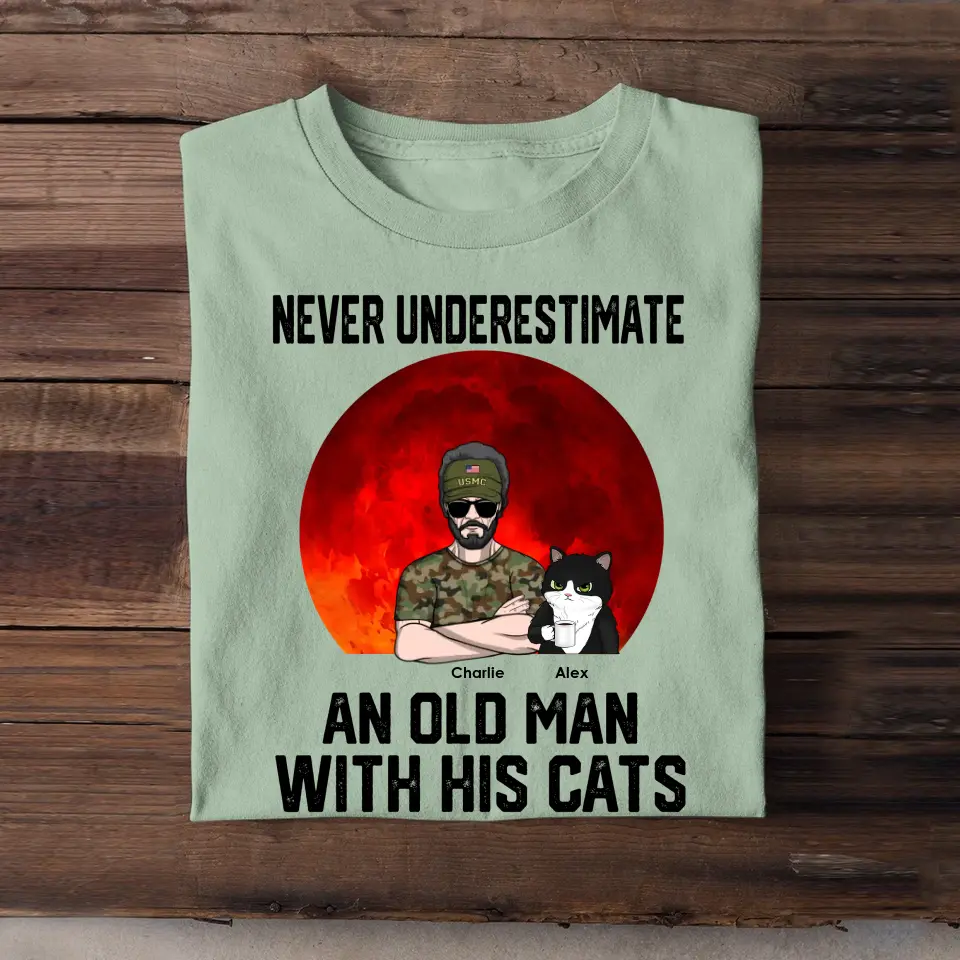 Personalized Never Underestimate And Old Man With His Cats Cat Lovers Gift T-shirt Printed 23JUN-HN19