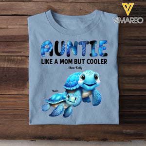 Personalized Nana Grandma Mom Auntie Turtle Like A Mom But Cooler Custom Name Cool Turtles 2D Tshirt