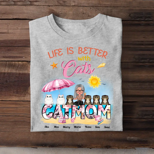 Personalized Life Is Better with Cats Cat Mom T-shirt Printed 23JUN-HN28