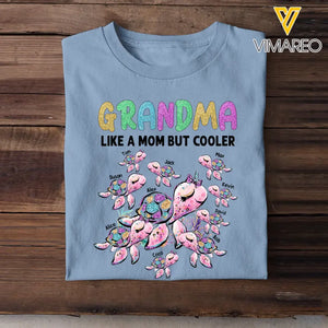 Personalized Grandma Like A Mom But Cooler Turtles with Kid Name T-shirt Printed 23JUL-KVH03