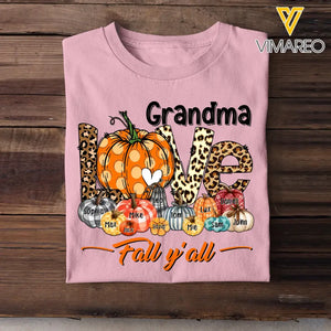 Personalized Fall Season Grandma Pumpkin Love Fall Y'all T-Shirt Printed QTHN1407