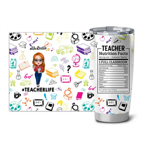 Personalized Teacherlife Teacher Nutrition Facts Gift For Teacher Tumbler Printed HTHHN2207