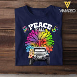 Personalized Peace Y'all Flowers Jeep Girl T-shirt Printed MTHN2407