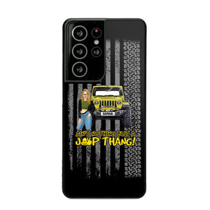 Personalized Ain't Nothing But A Jeep Thang Jeep Girl Phonecase HTHPD2707