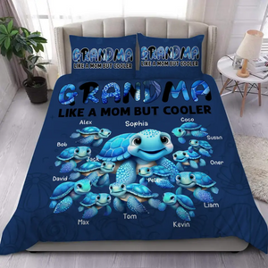 Personalized Grandma Like A Mom But Cooler Turtles with Kid Names Bedding Set Printed HTHHN2023119