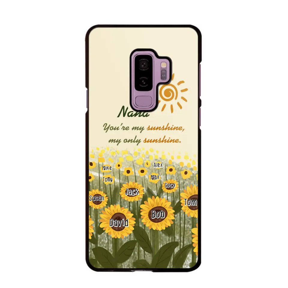 Personalized Your're My Sunshine My Only Sunshine Sunflowers with Kid Names Phonecase Printed HTHHN23258