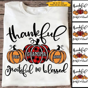 Personalized Grandma Thankful Grateful And Blessed Gift T-shirt Printed QTHN23323