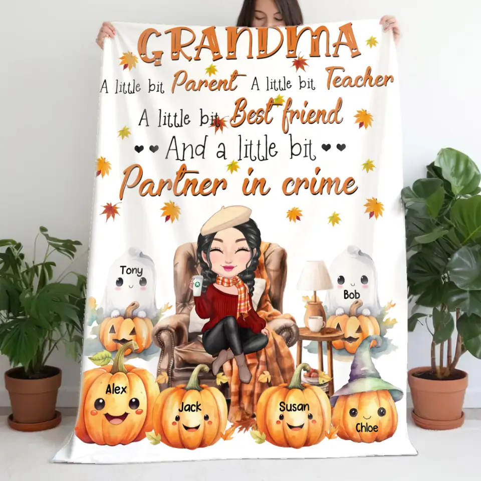 Personalized Grandma A Little Bit Parent A Little Bit Teacher A Little Bit Best Friend And A Little Bit Partner In Crime Sherpa or Fleece Blanket Printed MTKVH23322