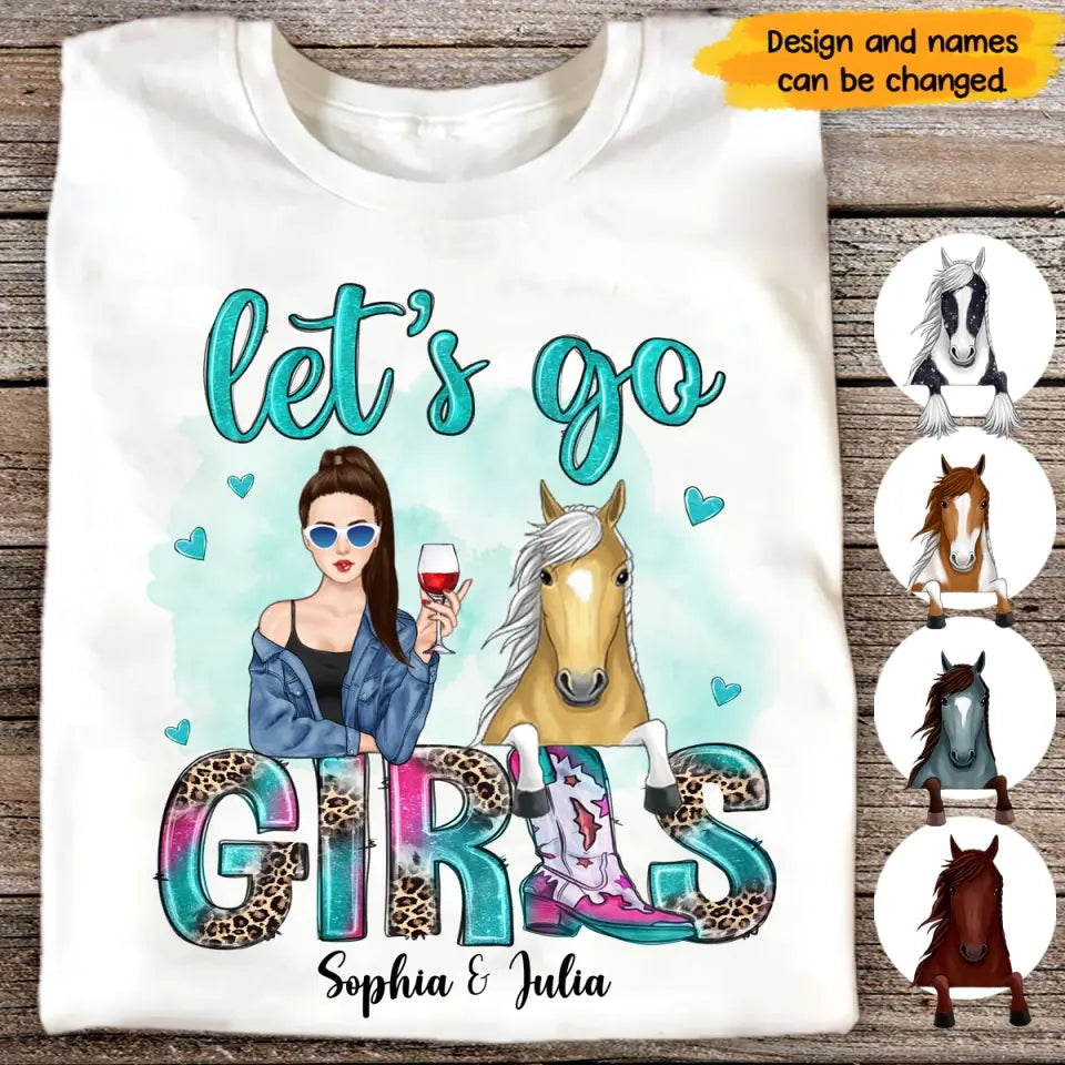 Personalized Let's Go Girl·Horse Girl T-Shirt Printed PTN23367