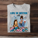 Personalized Life Is better With Horses Horse Girl Tshirt 2D Printed HN23350