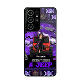 Personalized My Broom Broke So Now I Drive A Jeep Jeep Girl Phonecase Printed LDMVQ23460